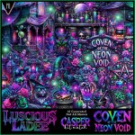 Luscious Ladee Coven of the Neon Void
