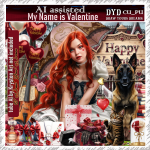 MY NAME IS VALENTINE